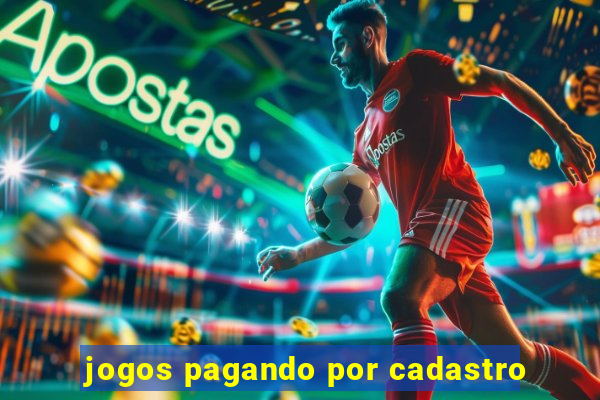 jogos pagando por cadastro